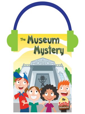 cover image of The Museum Mystery